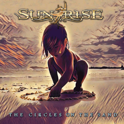 Sunrise (UKR) : The Circles on the Sand
